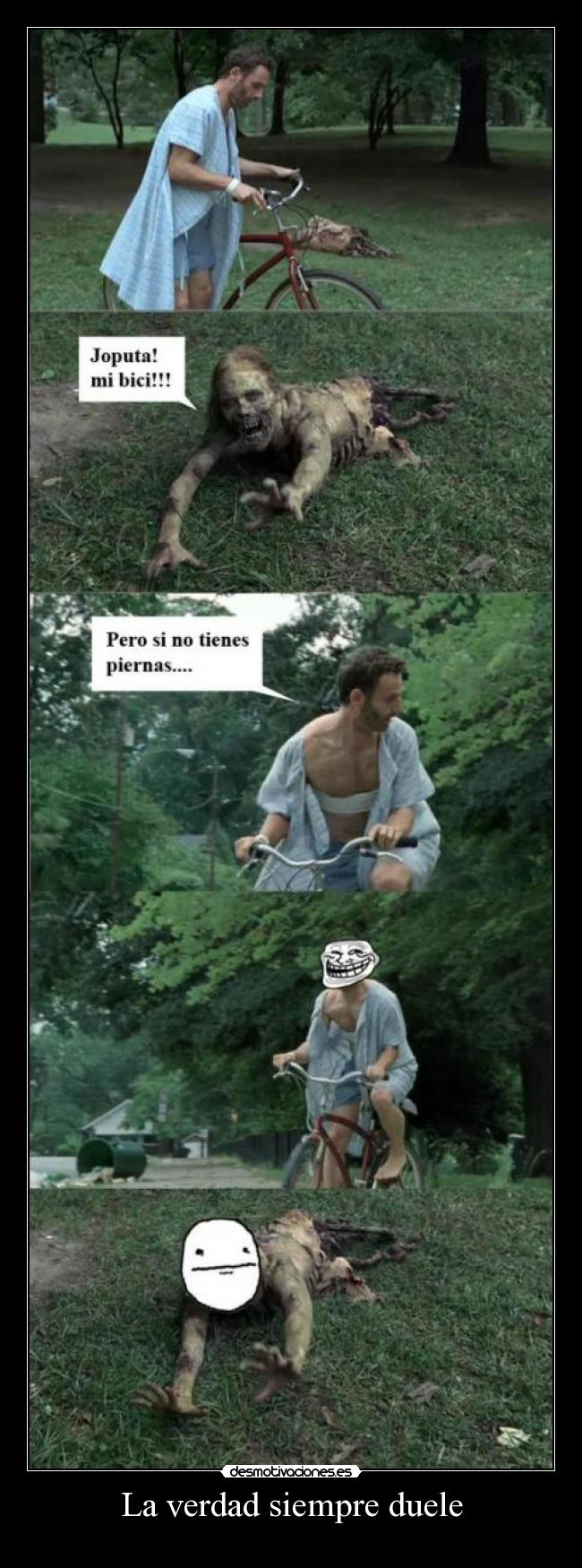 La verdad siempre duele -