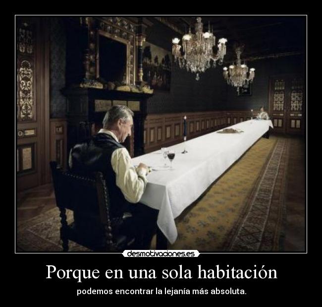 Porque en una sola habitación - 