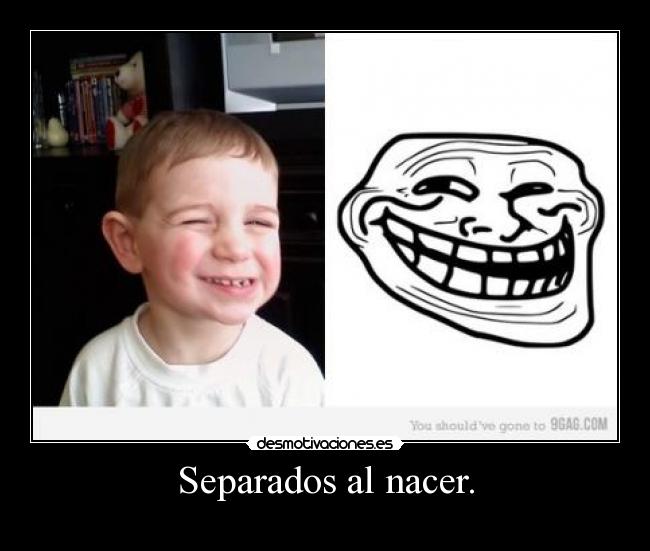 Separados al nacer. - 