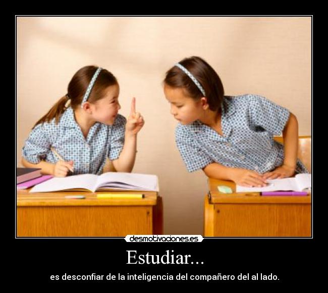 Estudiar... -