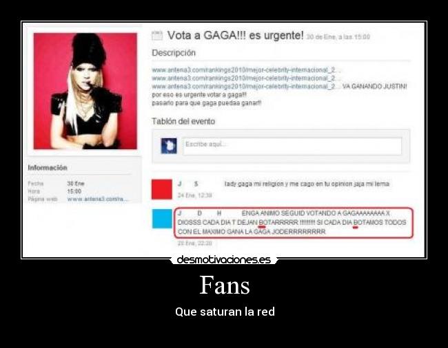Fans - Que saturan la red
