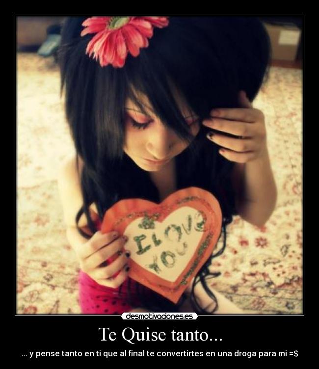 Te Quise tanto... - 