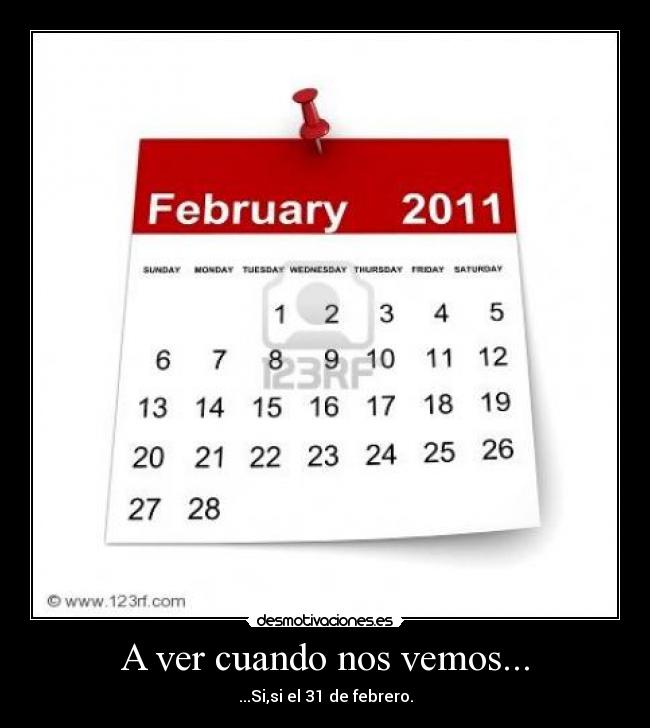 A ver cuando nos vemos... -