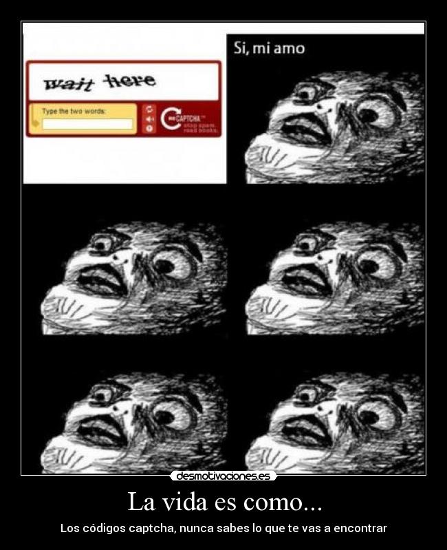 La vida es como... -