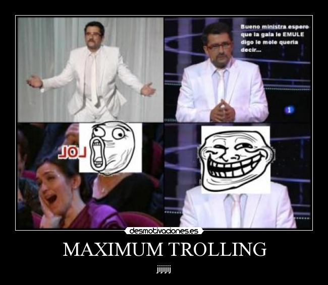 MAXIMUM TROLLING - 