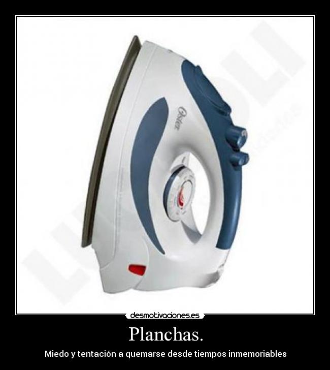 Planchas. - 
