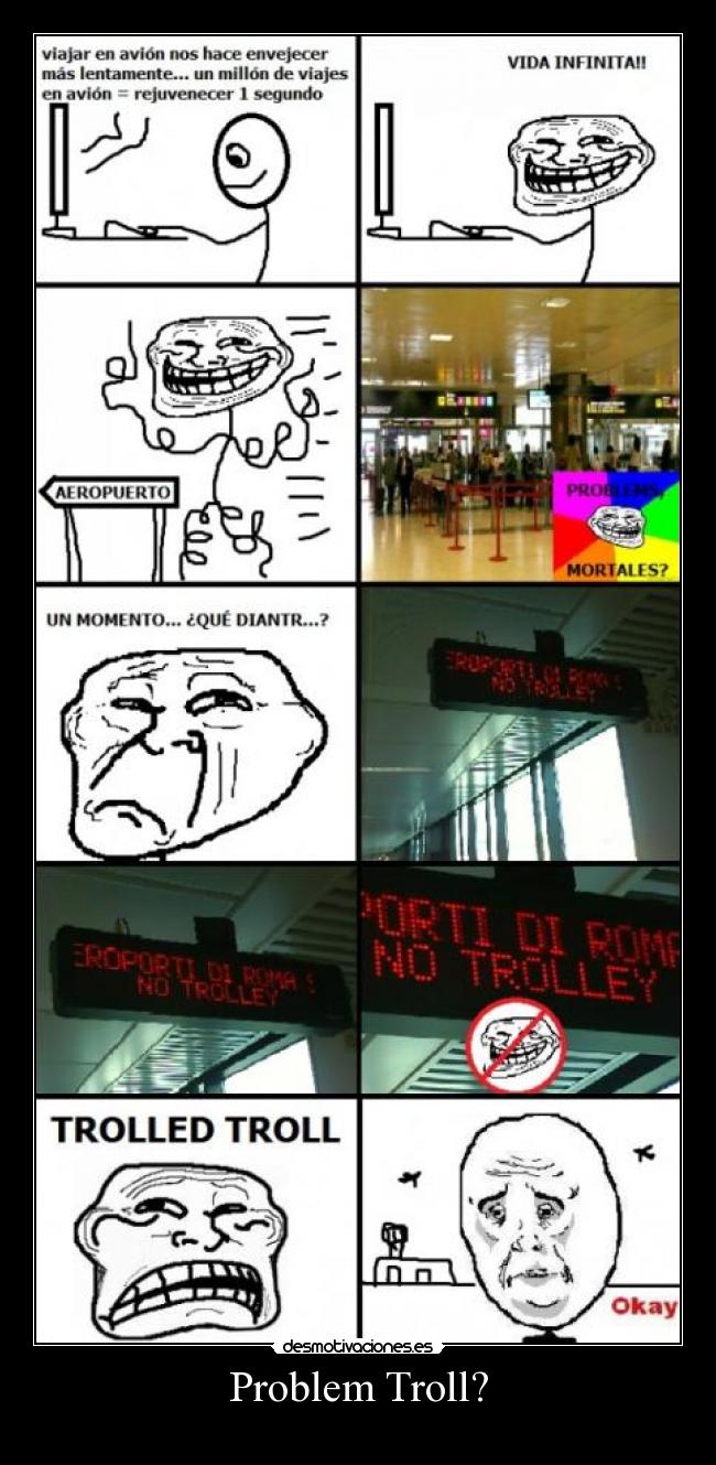 carteles problem troll desmotivaciones