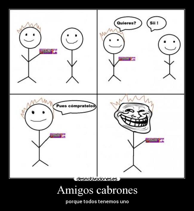 Amigos cabrones -