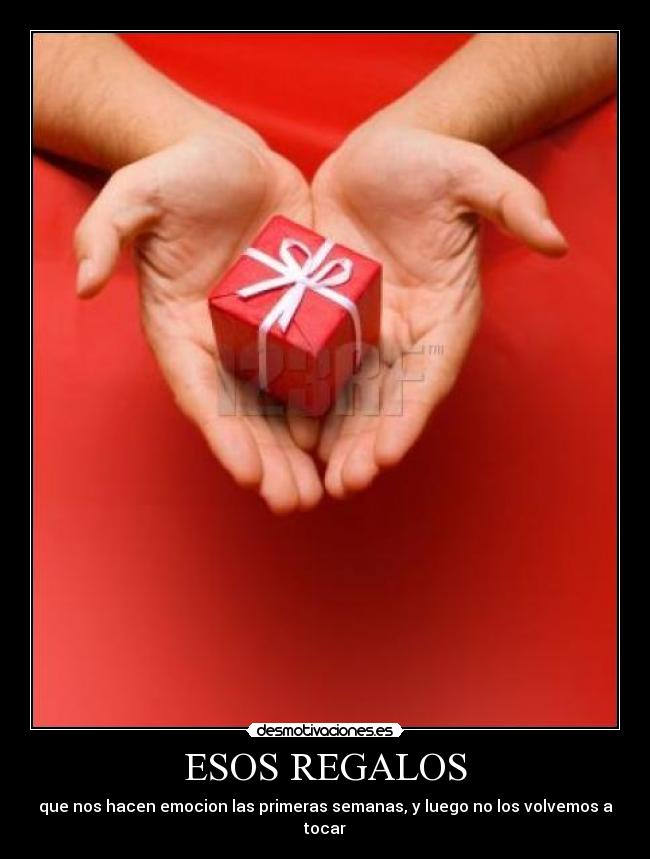 carteles regalos mas cosas desmotivaciones