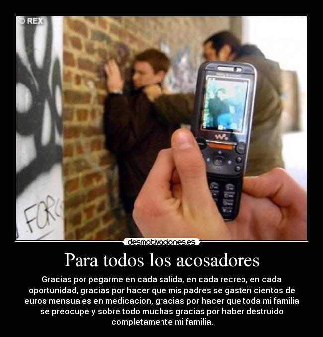 Para todos los acosadores -