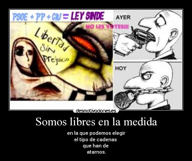 carteles libertad desmotivaciones