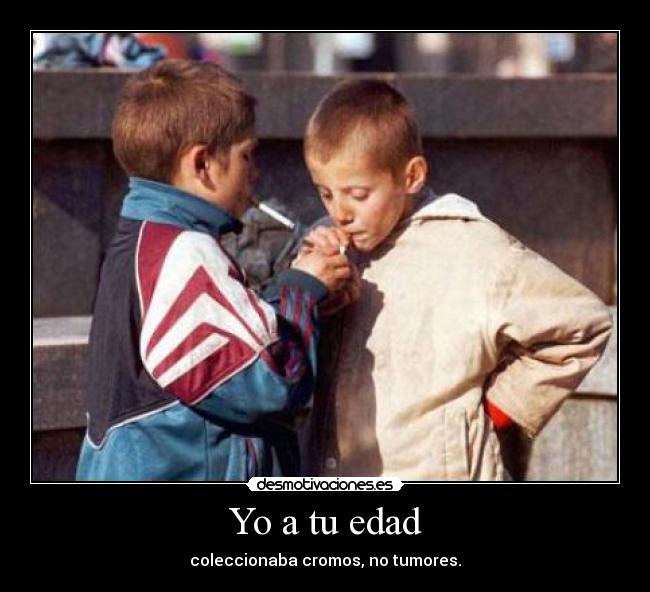 Yo a tu edad -