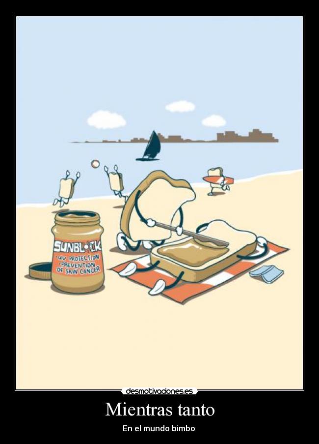 Mientras tanto - En el mundo bimbo