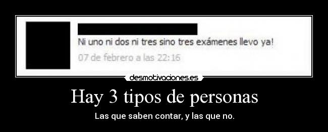 Hay 3 tipos de personas - 
