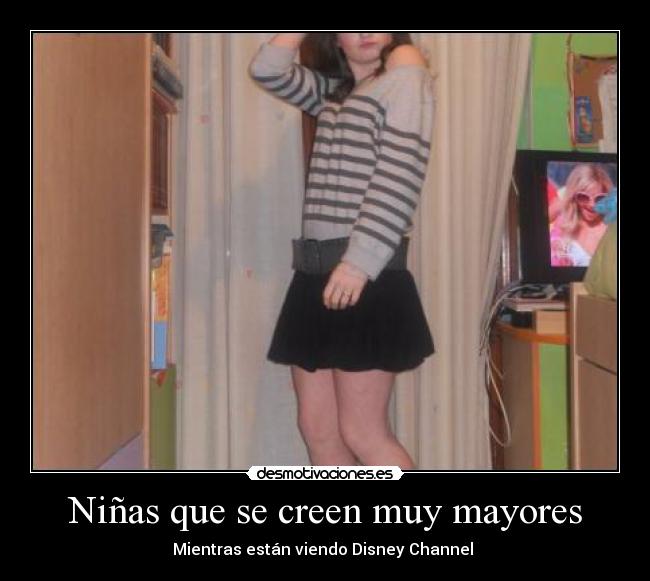 Niñas que se creen muy mayores -