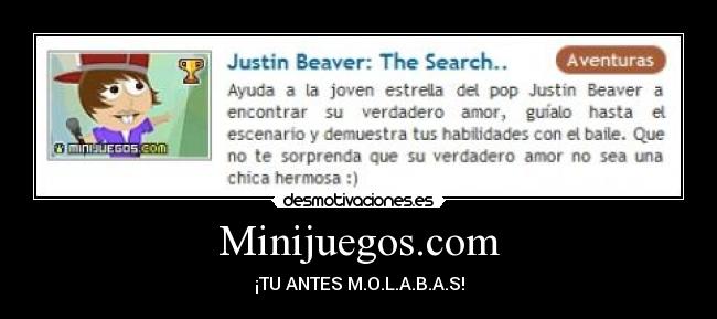 carteles minijuegos justin beaver desmotivaciones