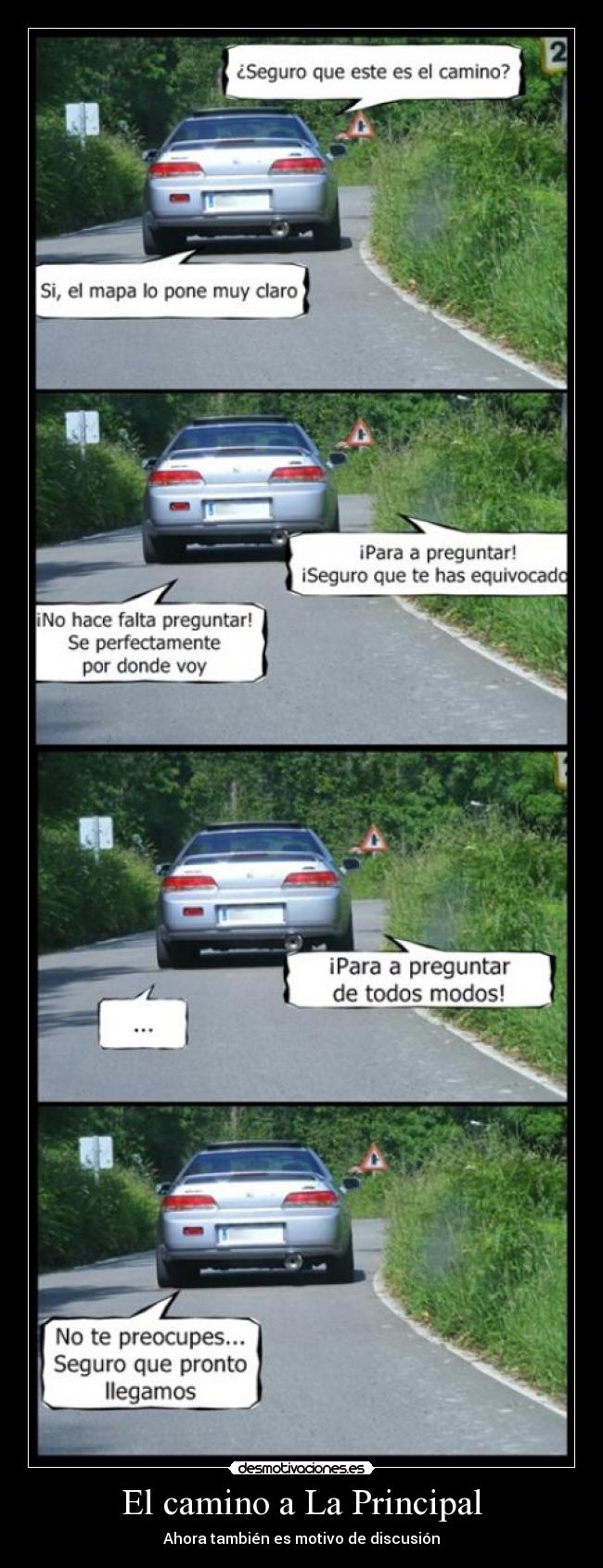carteles camino principal desmotivaciones