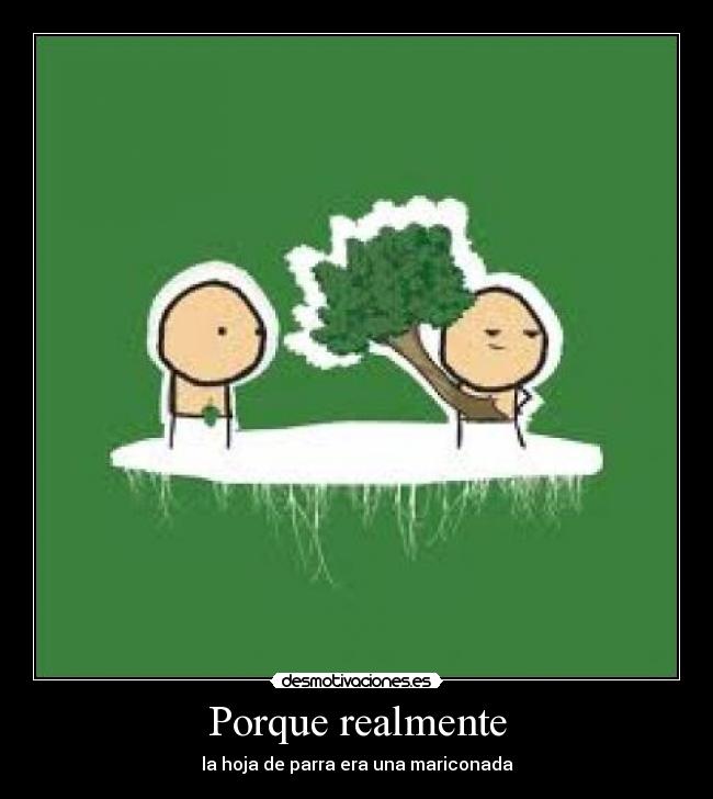 Porque realmente - 