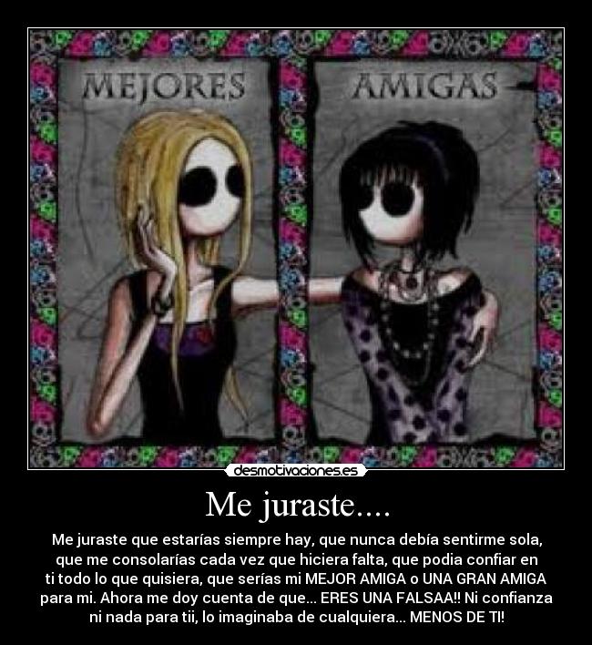 Me juraste.... -
