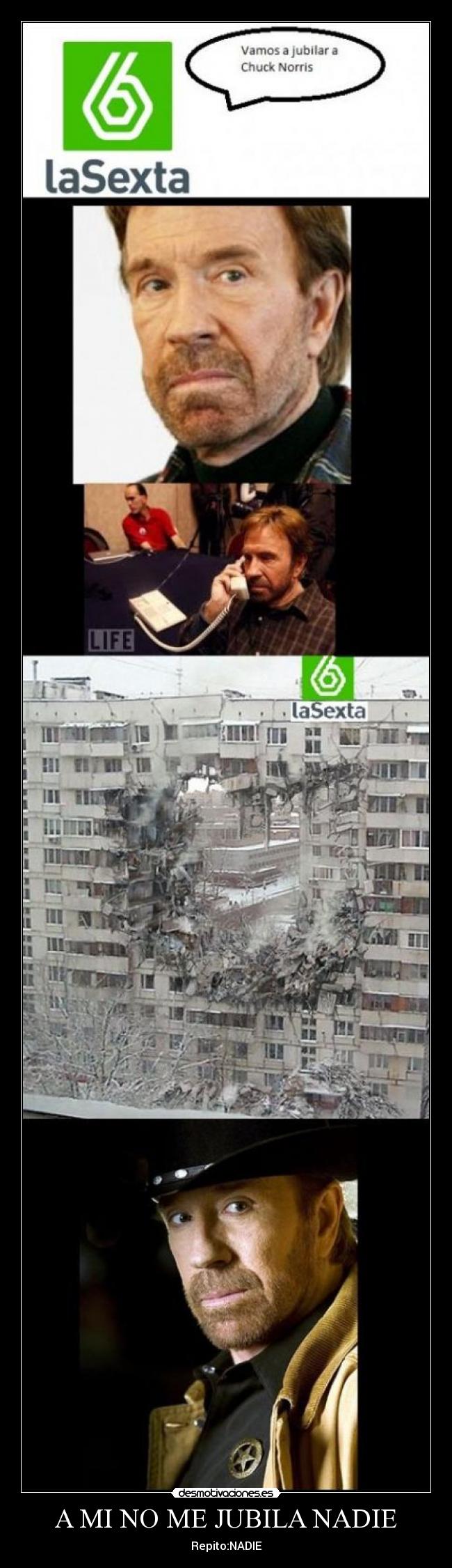 A MI NO ME JUBILA NADIE - Repito:NADIE