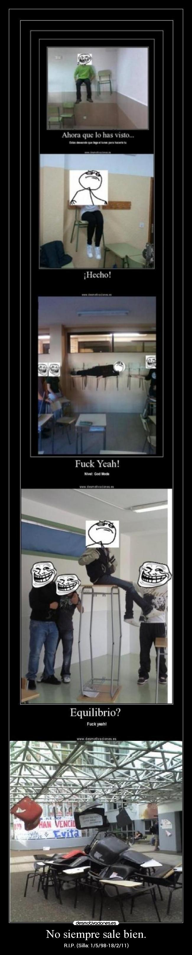 No siempre sale bien. - 