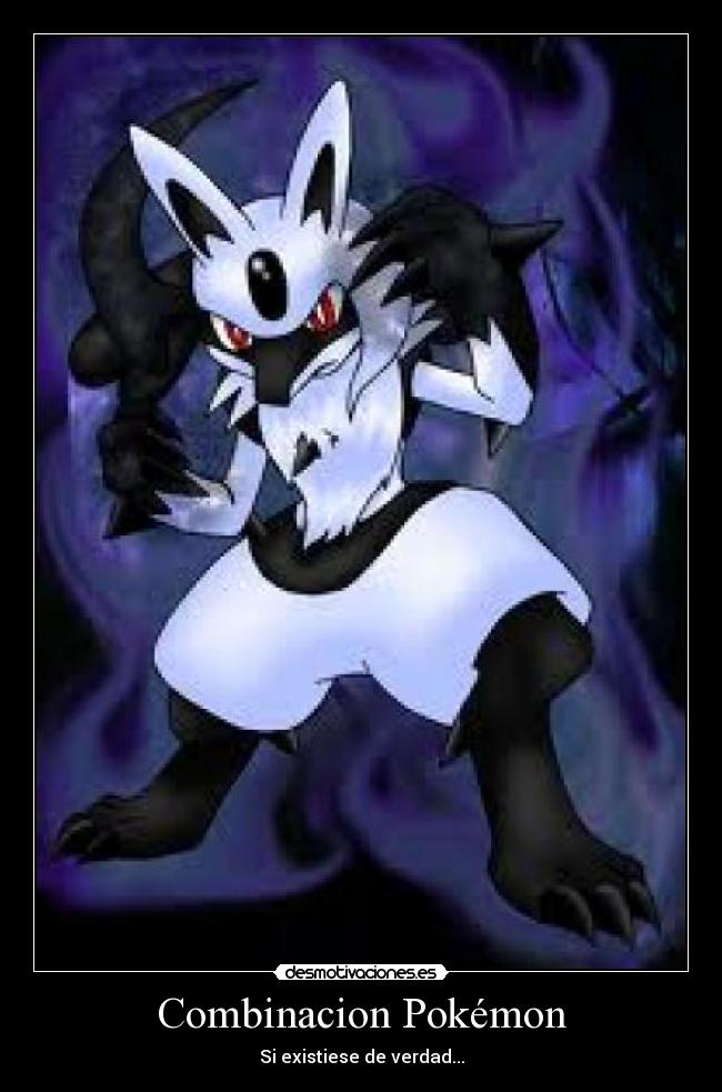 Combinacion Pokémon - Si existiese de verdad...