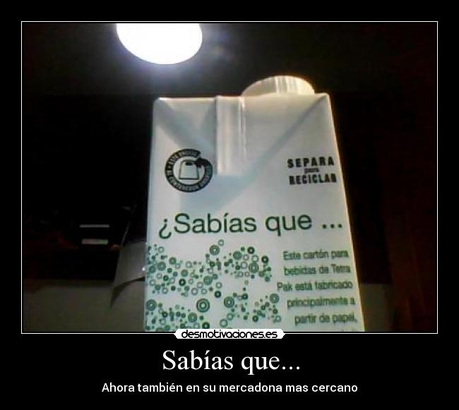 Sabías que... - Ahora también en su mercadona mas cercano