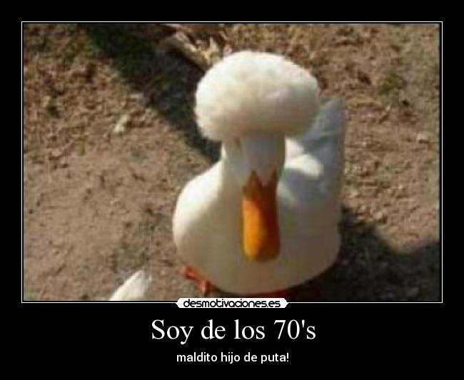 Soy de los 70s -
