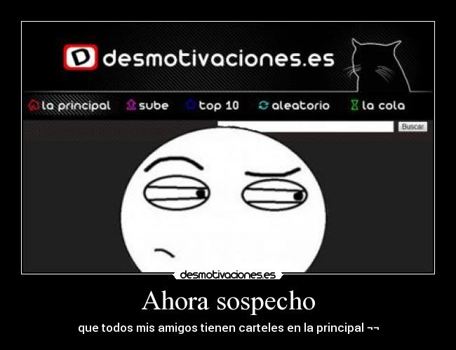 carteles sospecha desmotivaciones