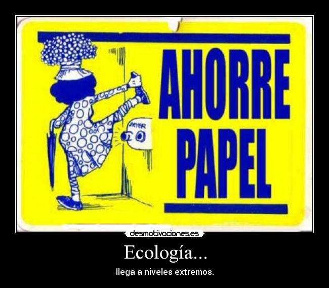 Ecología... -