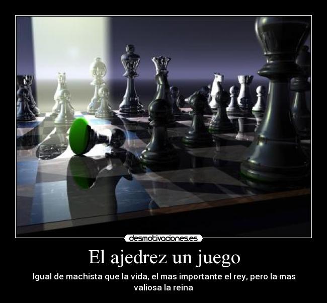 El ajedrez un juego -
