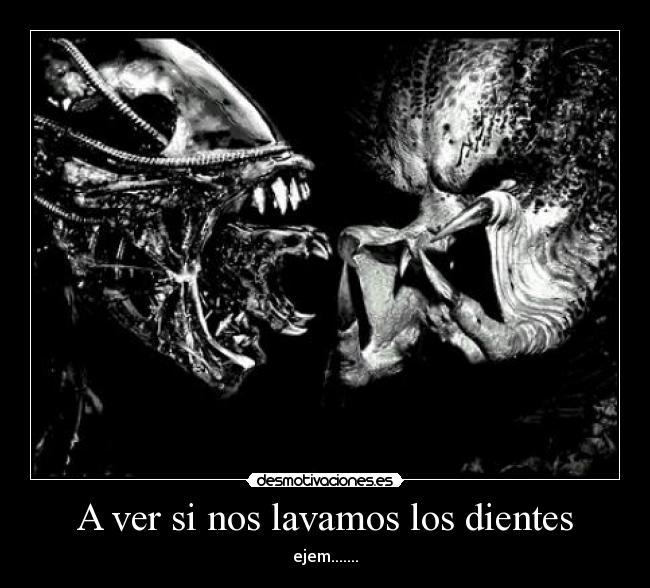 A ver si nos lavamos los dientes - ejem.......