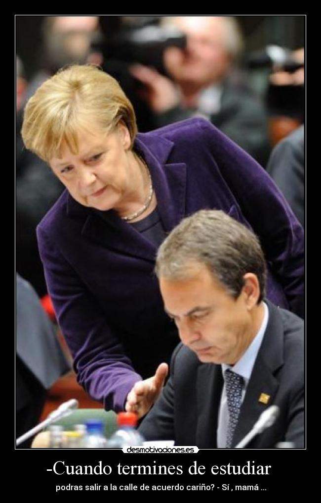 -Cuando termines de estudiar  - 