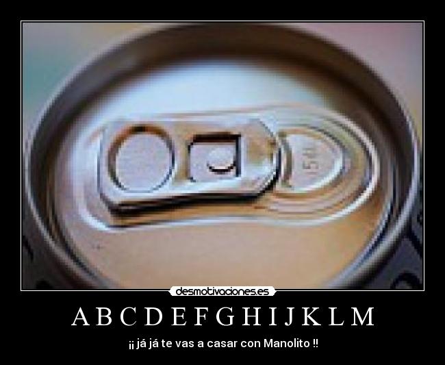 carteles lata desmotivaciones