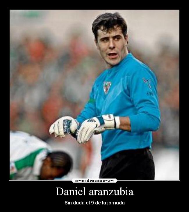 Daniel aranzubia - 