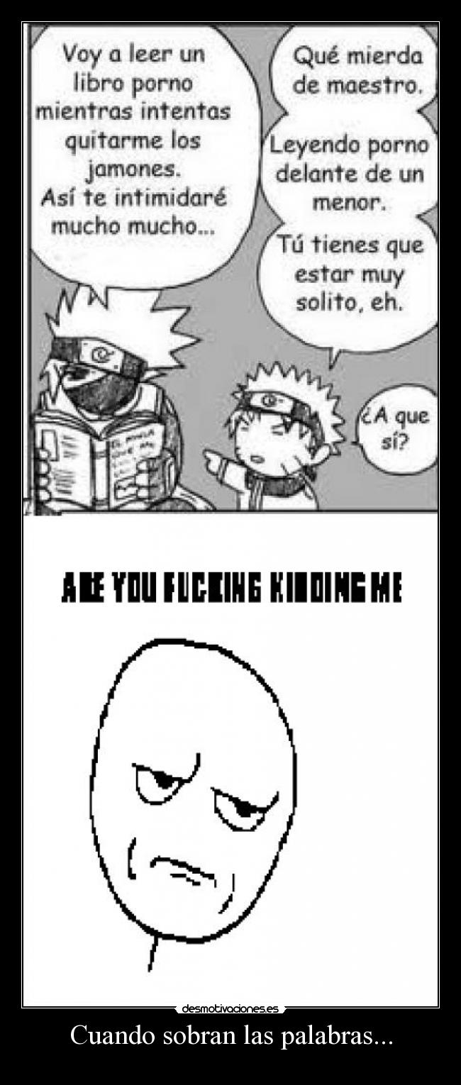 Cuando sobran las palabras... - 