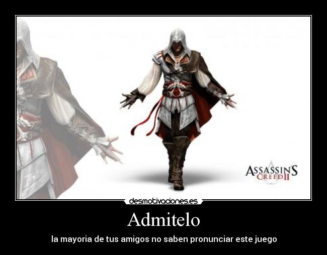 Admitelo - la mayoria de tus amigos no saben pronunciar este juego