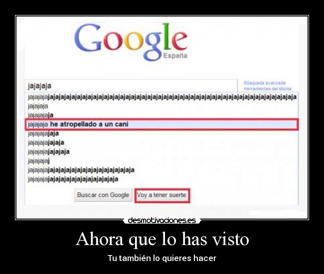 Ahora que lo has visto -