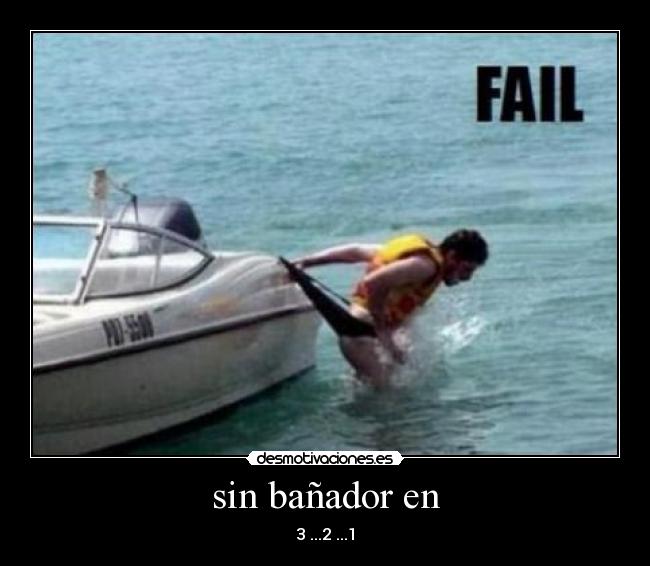 sin bañador en -