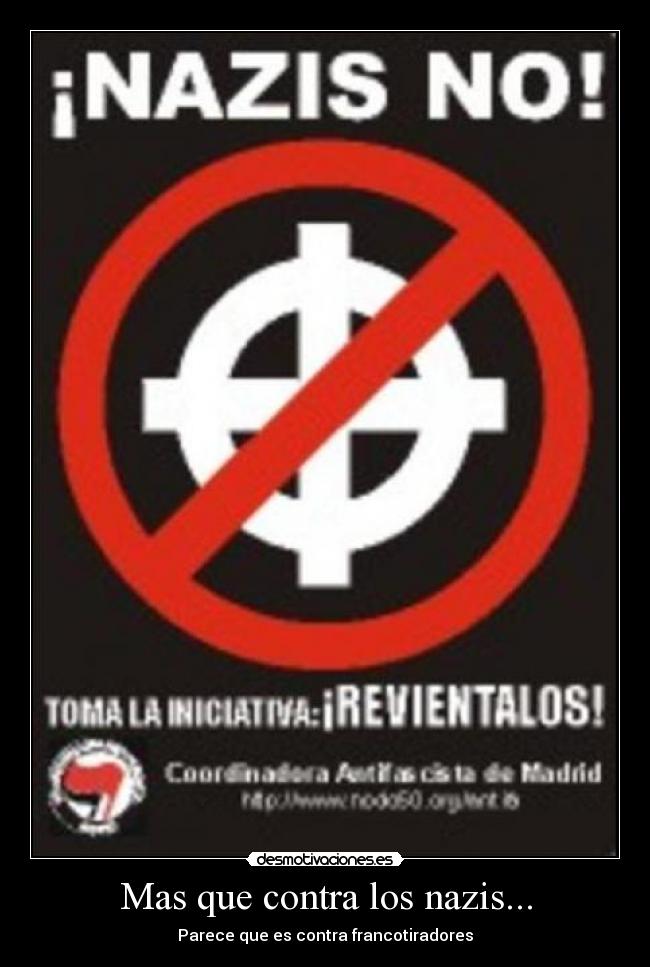 Mas que contra los nazis... - Parece que es contra francotiradores