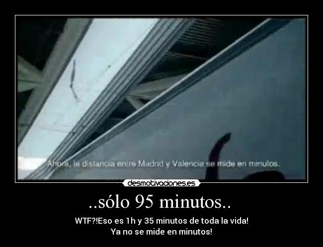 ..sólo 95 minutos..  - 