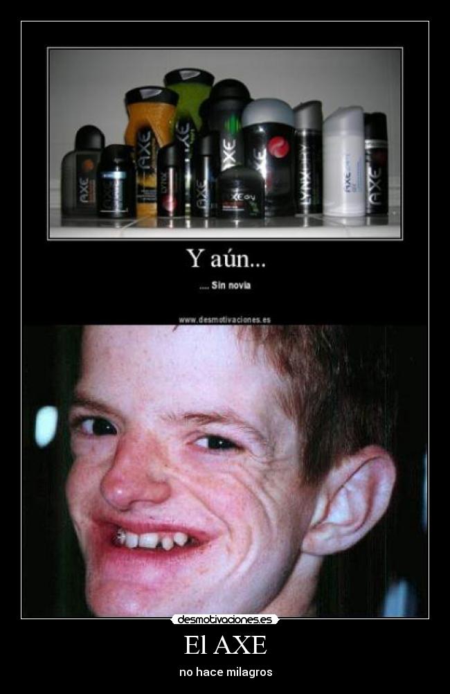 El AXE -