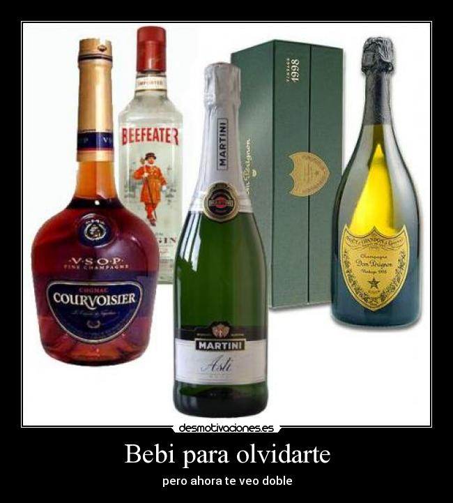 Bebi para olvidarte - 