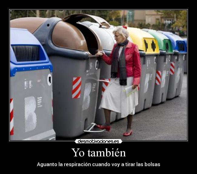 carteles aguantar respiracion tirar basura desmotivaciones