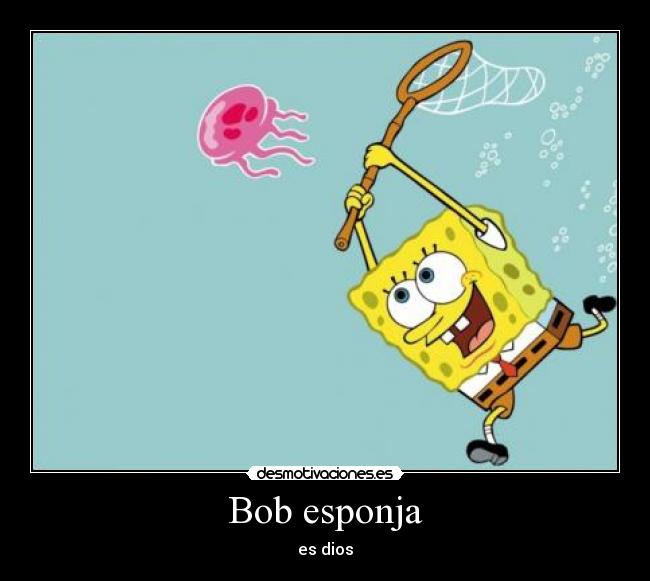 Bob esponja -