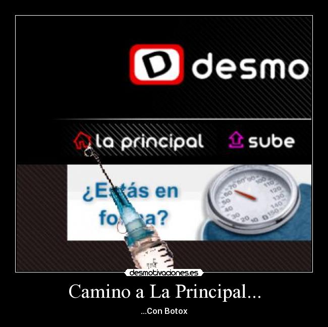 Camino a La Principal... -