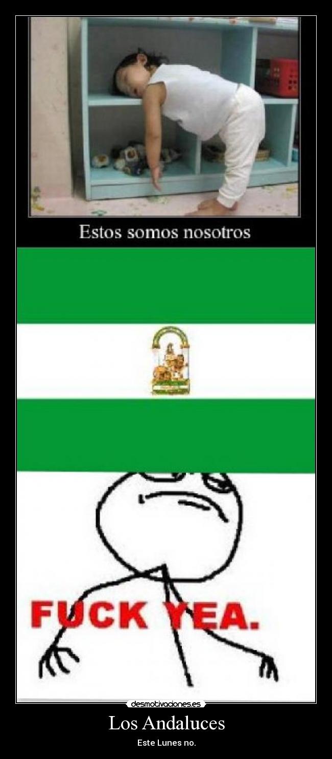 carteles andaluces lunes despertar desmotivaciones