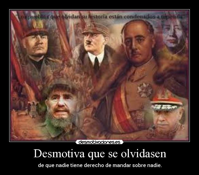 carteles dictadores desmotivaciones