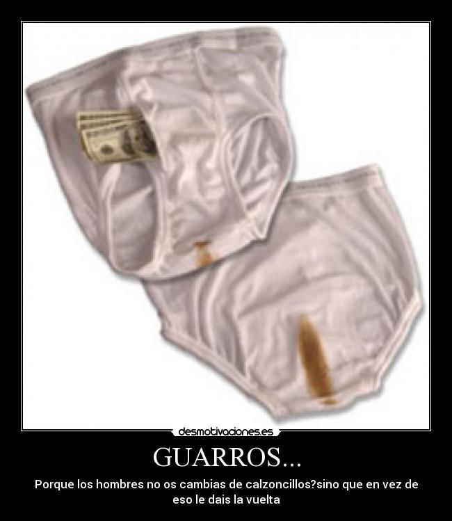GUARROS... - 