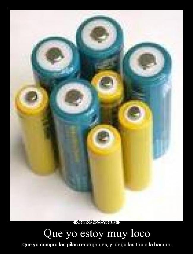 Que yo estoy muy loco - 